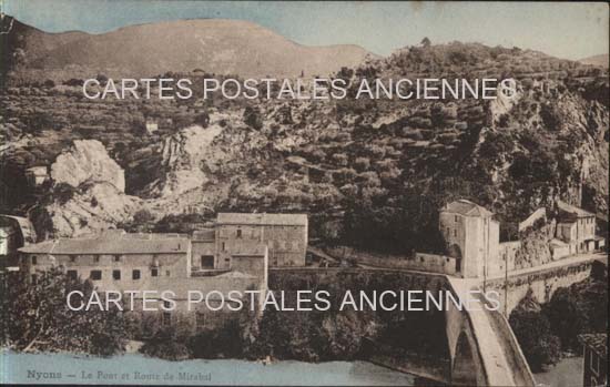 Cartes postales anciennes > CARTES POSTALES > carte postale ancienne > cartes-postales-ancienne.com Auvergne rhone alpes Drome Nyons