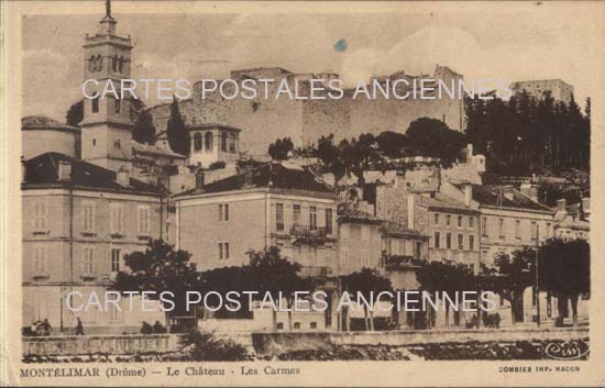 Cartes postales anciennes > CARTES POSTALES > carte postale ancienne > cartes-postales-ancienne.com Auvergne rhone alpes Montelimar