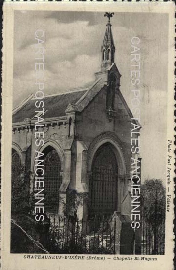 Cartes postales anciennes > CARTES POSTALES > carte postale ancienne > cartes-postales-ancienne.com Auvergne rhone alpes Drome Chateauneuf Sur Isere