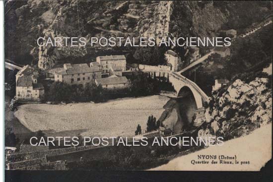 Cartes postales anciennes > CARTES POSTALES > carte postale ancienne > cartes-postales-ancienne.com Auvergne rhone alpes Drome Nyons