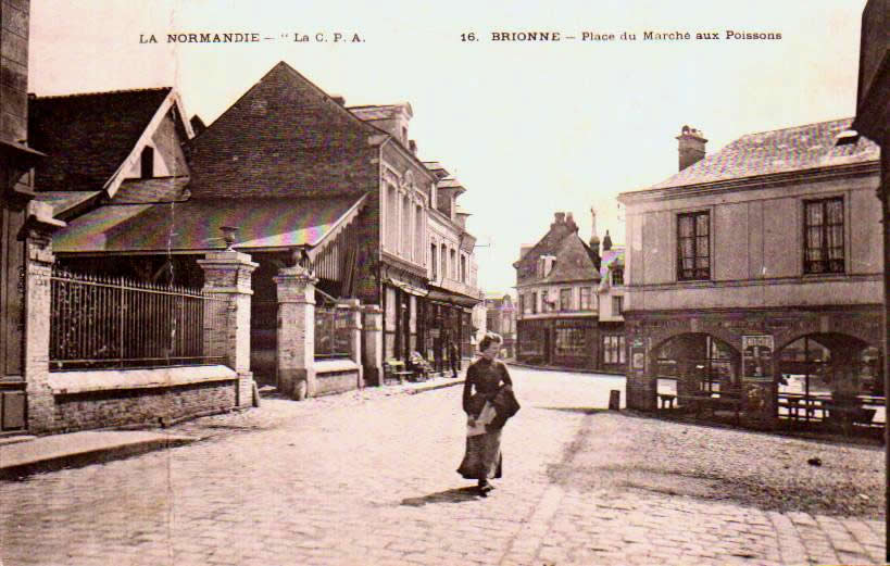 Cartes postales anciennes > CARTES POSTALES > carte postale ancienne > cartes-postales-ancienne.com Eure  Brionne