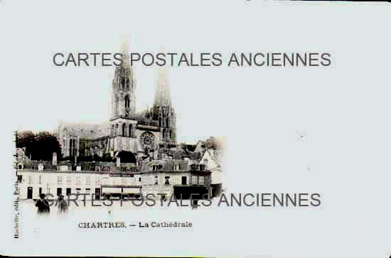Cartes postales anciennes > CARTES POSTALES > carte postale ancienne > cartes-postales-ancienne.com Centre val de loire  Chartres