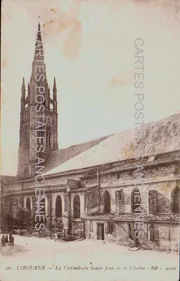 Cartes postales anciennes > CARTES POSTALES > carte postale ancienne > cartes-postales-ancienne.com Gironde  Libourne
