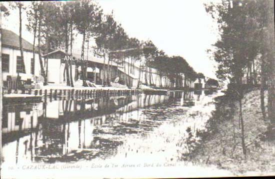 Cartes postales anciennes > CARTES POSTALES > carte postale ancienne > cartes-postales-ancienne.com Nouvelle aquitaine Gironde Cazaux