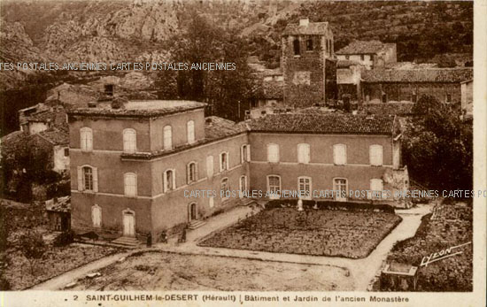 Cartes postales anciennes > CARTES POSTALES > carte postale ancienne > cartes-postales-ancienne.com Occitanie Herault Saint Guilhem Le Desert