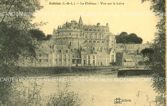 Cartes postales anciennes > CARTES POSTALES > carte postale ancienne > cartes-postales-ancienne.com Centre val de loire  Indre et loire Amboise