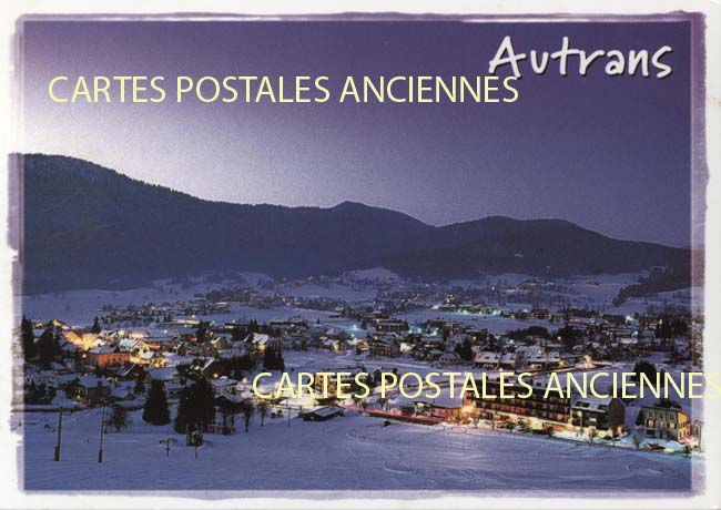 Cartes postales anciennes > CARTES POSTALES > carte postale ancienne > cartes-postales-ancienne.com Auvergne rhone alpes Isere Autrans