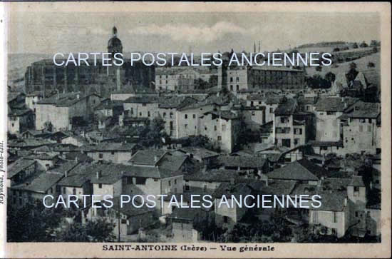 Cartes postales anciennes > CARTES POSTALES > carte postale ancienne > cartes-postales-ancienne.com Auvergne rhone alpes Isere Saint-Antoine-l'Abbaye