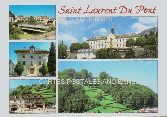 Cartes postales anciennes > CARTES POSTALES > carte postale ancienne > cartes-postales-ancienne.com Auvergne rhone alpes Isere Saint Laurent Du Pont