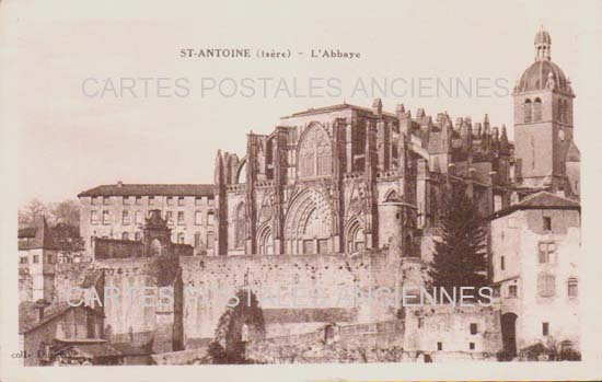 Cartes postales anciennes > CARTES POSTALES > carte postale ancienne > cartes-postales-ancienne.com Isere  Saint-Antoine-l'Abbaye