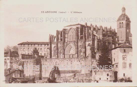 Cartes postales anciennes > CARTES POSTALES > carte postale ancienne > cartes-postales-ancienne.com Auvergne rhone alpes Isere Saint-Antoine-l'Abbaye