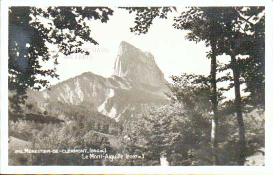 Cartes postales anciennes > CARTES POSTALES > carte postale ancienne > cartes-postales-ancienne.com Auvergne rhone alpes Isere Monestier De Clermont