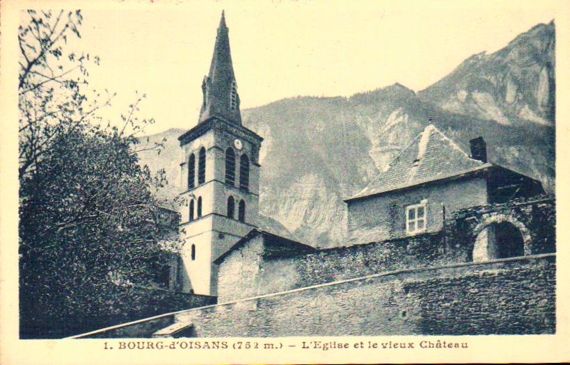 Cartes postales anciennes > CARTES POSTALES > carte postale ancienne > cartes-postales-ancienne.com Auvergne rhone alpes Isere Le Bourg d'Oisans