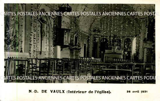 Cartes postales anciennes > CARTES POSTALES > carte postale ancienne > cartes-postales-ancienne.com Auvergne rhone alpes Isere Notre Dame De Vaux