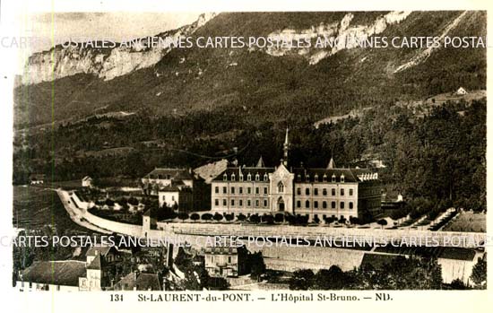 Cartes postales anciennes > CARTES POSTALES > carte postale ancienne > cartes-postales-ancienne.com Auvergne rhone alpes Isere Saint Laurent Du Pont