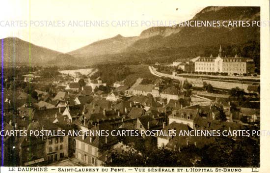 Cartes postales anciennes > CARTES POSTALES > carte postale ancienne > cartes-postales-ancienne.com Auvergne rhone alpes Isere Saint Laurent Du Pont