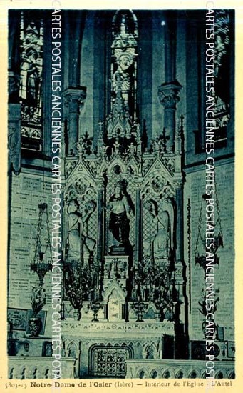 Cartes postales anciennes > CARTES POSTALES > carte postale ancienne > cartes-postales-ancienne.com Auvergne rhone alpes Isere Notre Dame De l'Osier