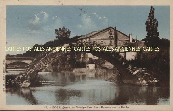 Cartes postales anciennes > CARTES POSTALES > carte postale ancienne > cartes-postales-ancienne.com Bourgogne franche comte Jura Dole