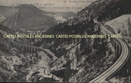 Cartes postales anciennes > CARTES POSTALES > carte postale ancienne > cartes-postales-ancienne.com Bourgogne franche comte Morez