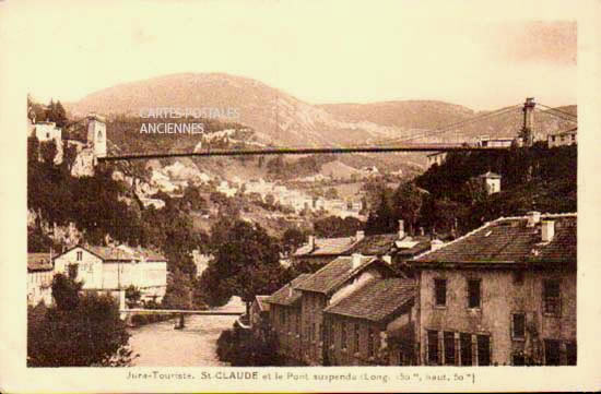 Cartes postales anciennes > CARTES POSTALES > carte postale ancienne > cartes-postales-ancienne.com Bourgogne franche comte Jura Saint Claude