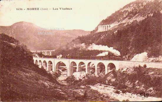 Cartes postales anciennes > CARTES POSTALES > carte postale ancienne > cartes-postales-ancienne.com Bourgogne franche comte Jura Morez