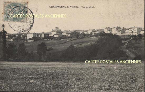 Cartes postales anciennes > CARTES POSTALES > carte postale ancienne > cartes-postales-ancienne.com Auvergne rhone alpes Haute loire Champagnac Le Vieux
