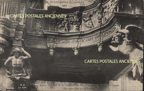 Cartes postales anciennes > CARTES POSTALES > carte postale ancienne > cartes-postales-ancienne.com Auvergne rhone alpes Haute loire La Chaise Dieu