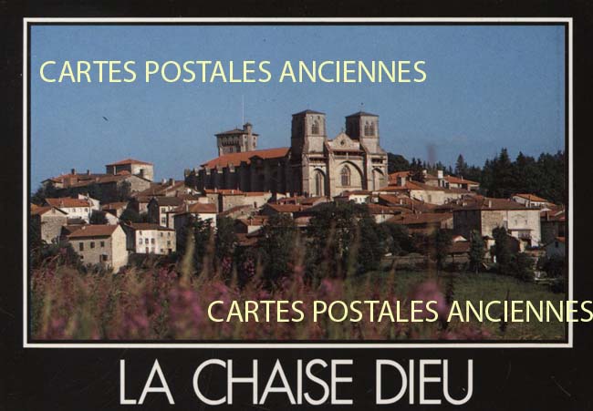 Cartes postales anciennes > CARTES POSTALES > carte postale ancienne > cartes-postales-ancienne.com Haute loire  La Chaise Dieu