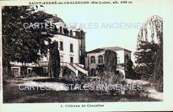 Cartes postales anciennes > CARTES POSTALES > carte postale ancienne > cartes-postales-ancienne.com Auvergne rhone alpes Haute loire Saint Andre De Chalencon