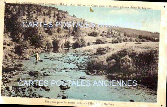 Cartes postales anciennes > CARTES POSTALES > carte postale ancienne > cartes-postales-ancienne.com Auvergne rhone alpes Haute loire Le Chambon Sur Lignon