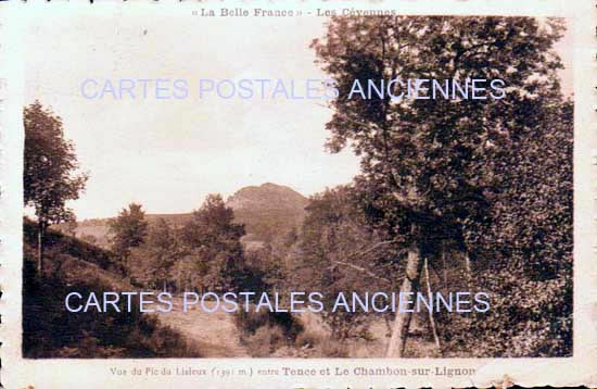 Cartes postales anciennes > CARTES POSTALES > carte postale ancienne > cartes-postales-ancienne.com Auvergne rhone alpes Haute loire Le Chambon Sur Lignon