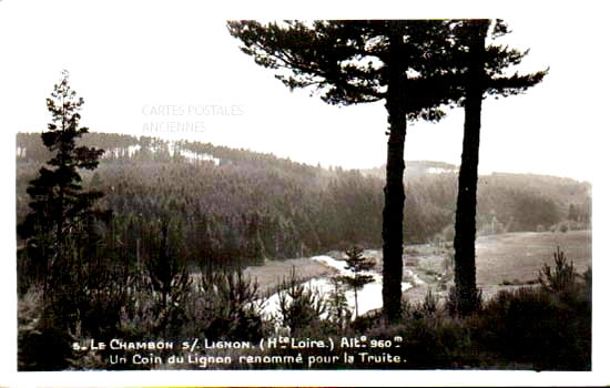 Cartes postales anciennes > CARTES POSTALES > carte postale ancienne > cartes-postales-ancienne.com Auvergne rhone alpes Haute loire Le Chambon Sur Lignon