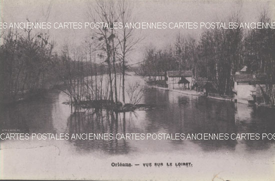 Cartes postales anciennes > CARTES POSTALES > carte postale ancienne > cartes-postales-ancienne.com Centre val de loire  Loiret Orleans