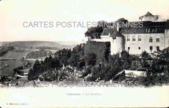 Cartes postales anciennes > CARTES POSTALES > carte postale ancienne > cartes-postales-ancienne.com Grand est Chaumont