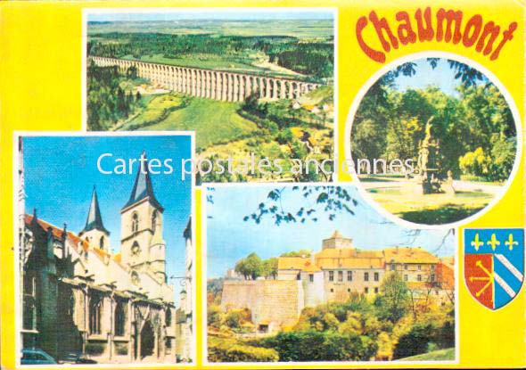 Cartes postales anciennes > CARTES POSTALES > carte postale ancienne > cartes-postales-ancienne.com Grand est Chaumont