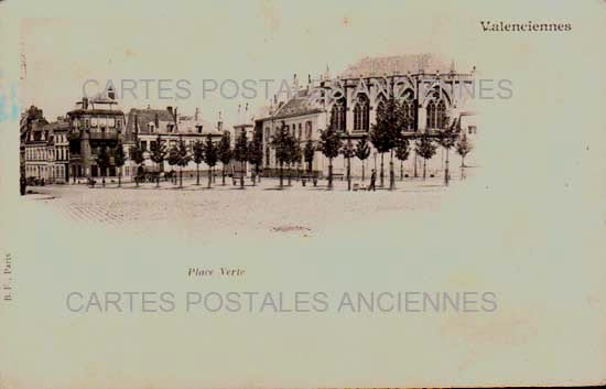 Cartes postales anciennes > CARTES POSTALES > carte postale ancienne > cartes-postales-ancienne.com Hauts de france Nord Valenciennes