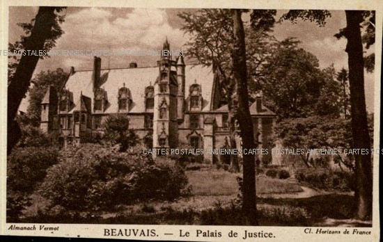 Cartes postales anciennes > CARTES POSTALES > carte postale ancienne > cartes-postales-ancienne.com Oise  Beauvais