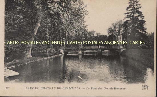 Cartes postales anciennes > CARTES POSTALES > carte postale ancienne > cartes-postales-ancienne.com Oise  Chantilly