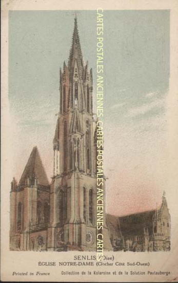 Cartes postales anciennes > CARTES POSTALES > carte postale ancienne > cartes-postales-ancienne.com Oise  Senlis
