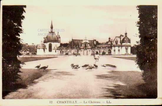 Cartes postales anciennes > CARTES POSTALES > carte postale ancienne > cartes-postales-ancienne.com Hauts de france Chantilly