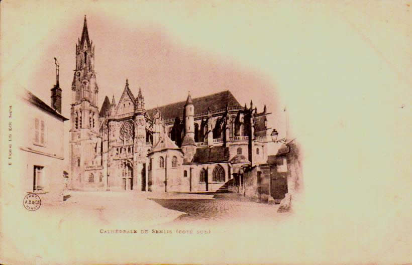 Cartes postales anciennes > CARTES POSTALES > carte postale ancienne > cartes-postales-ancienne.com Hauts de france Senlis