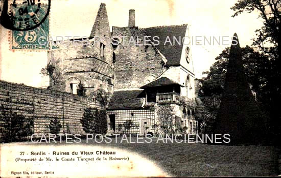Cartes postales anciennes > CARTES POSTALES > carte postale ancienne > cartes-postales-ancienne.com Hauts de france Oise Senlis