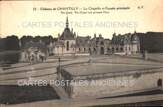 Cartes postales anciennes > CARTES POSTALES > carte postale ancienne > cartes-postales-ancienne.com Oise  Chantilly