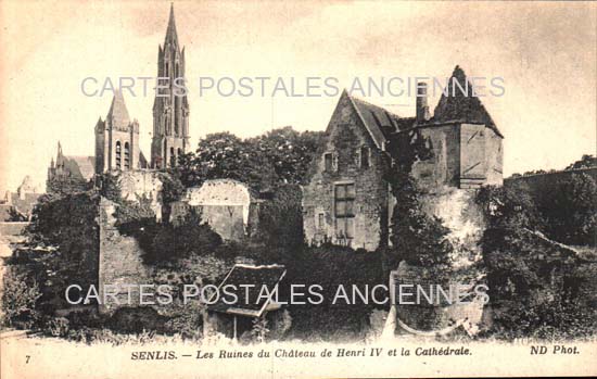 Cartes postales anciennes > CARTES POSTALES > carte postale ancienne > cartes-postales-ancienne.com Oise  Senlis