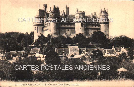 Cartes postales anciennes > CARTES POSTALES > carte postale ancienne > cartes-postales-ancienne.com Oise  Pierrefonds