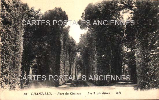Cartes postales anciennes > CARTES POSTALES > carte postale ancienne > cartes-postales-ancienne.com Oise  Chantilly