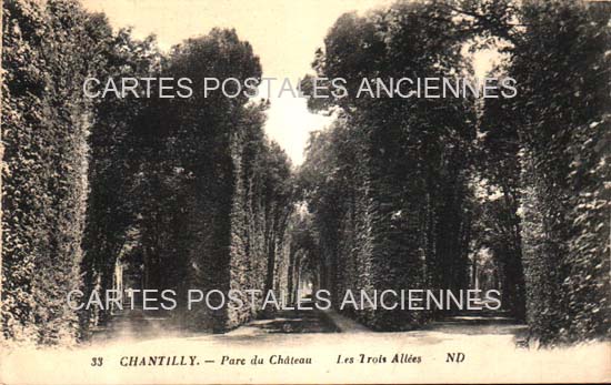 Cartes postales anciennes > CARTES POSTALES > carte postale ancienne > cartes-postales-ancienne.com Hauts de france Oise Chantilly