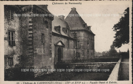 Cartes postales anciennes > CARTES POSTALES > carte postale ancienne > cartes-postales-ancienne.com Normandie Orne Carrouges