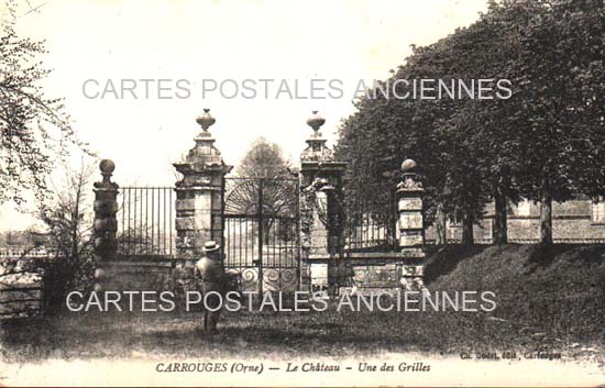 Cartes postales anciennes > CARTES POSTALES > carte postale ancienne > cartes-postales-ancienne.com Normandie Orne Carrouges