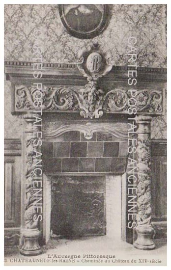 Cartes postales anciennes > CARTES POSTALES > carte postale ancienne > cartes-postales-ancienne.com Puy de dome  Chateauneuf Les Bains